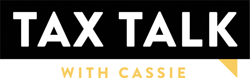Tax Talk with Cassie